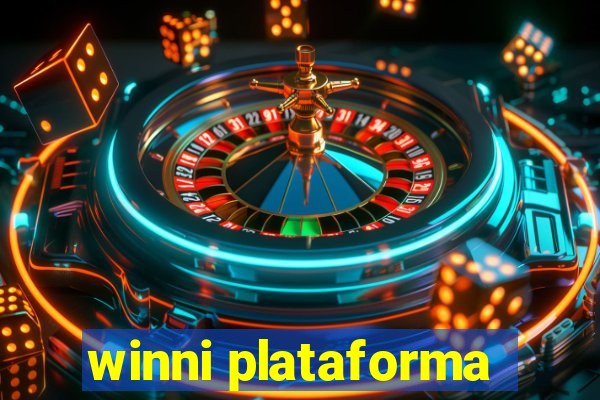 winni plataforma